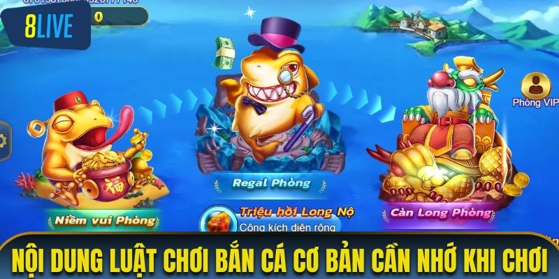 Nội dung luật chơi bắn cá cơ bản cần nhớ khi chơi